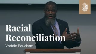 Racial Reconciliation  Ephesians 21011  Dr Voddie Baucham [upl. by Ramedlaw906]