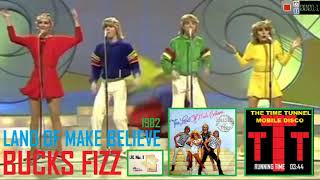 BUCKS FIZZ  LAND OF MAKE BELIEVE 1982 [upl. by Bertina]