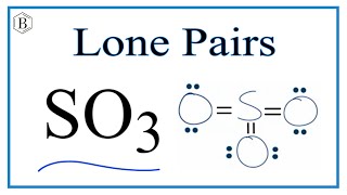 Number of Lone Pairs and Bonding Pairs for SO3 [upl. by Collin]