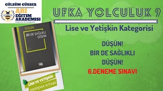 Ufka Yolculuk 10  Lise ve Yetişkin Kategorisi 6 Deneme Sınavı [upl. by Gerty521]