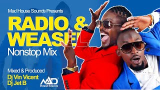 Radio And Weasel 10 Yrs of Goodlyfe Crew NonStop Mix  New Ugandan Music  Mad House Sounds [upl. by Duwe]