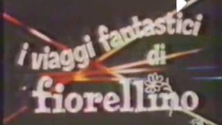 I viaggi fantastici di Fiorellino  opening  primo passaggio TV Italia1  1983 [upl. by Havelock]