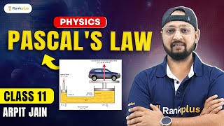 Mechanical Properties of Fluid  Pascals Law  CBSE Class 11  Class 11th Physics  Arpit Jain Sir [upl. by Johann]