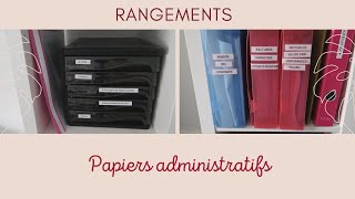 Mon organisation des papiers administratifs  ASTUCES ET CONSEILS [upl. by Werda]