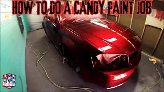 HOW TO DO A CANDY PAINT JOB FROM START TO FINISH [upl. by Trueblood]