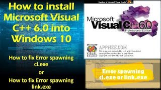 How to install Microsoft visual C 60 into windows 10How to fix error spawning clexe or linkex [upl. by Tatiana965]