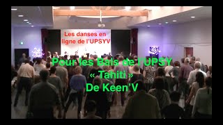 Tahiti de KeenV  Chorégraphie de lUPSYV Danses Faciles sur Chansons Françaises [upl. by Xuaegram]