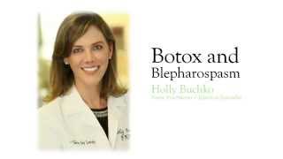 Botox and Blepharospasm [upl. by Zandra]