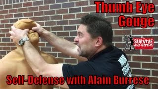 Thumb Eye Gouge  Self Defense with Alain Burrese [upl. by Hadlee]