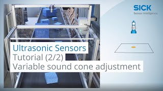 Tutorial ultrasonic sensors 2 Variable sound cone adjustment  SICK AG [upl. by Joshua651]