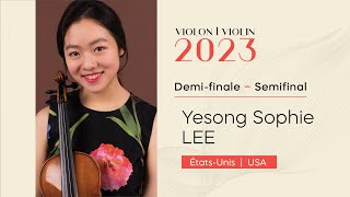 CMIM Violon 2023  Demi finale ¡ Semifinal  Yesong Sophie Lee [upl. by Melony]