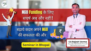 NGO Funding Seminar in Bhopal  How to create a successful startup NGO with funding [upl. by Carree]