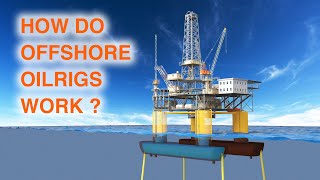 How Offshore Oilrigs Work Float and Extract Oil [upl. by Alrich56]