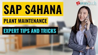 SAP S4HANA Plant Maintenance Expert Tips and Tricks  ZaranTech [upl. by Jessamine650]