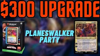 Planeswalker Party Upgrade  Improving the Precon Commander Deck with 300 [upl. by Russi]