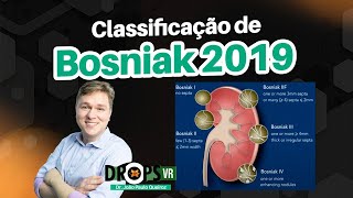 RESUMÃO DA CLASSIFICAÇÃO DE BOSNIAK 2019 I VOCÊ RADIOLOGISTA [upl. by Idurt]