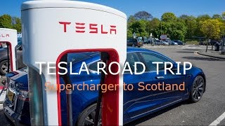 Tesla Superchargers UK Road trip to Scotland [upl. by Tica]