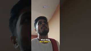 Finally Joined New Company  MNC Company  Mini Vlog vlog bangalore newjob [upl. by Bobbie]