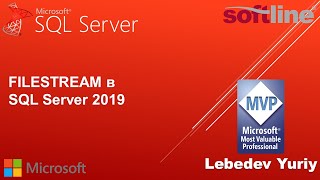 FILESTREAM в SQL Server 2019 [upl. by Welch]