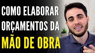 Como Elaborar Orçamentos da Mão de Obra  ALEX WETLER [upl. by Acirfa]