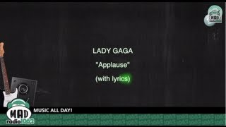 Lady Gaga  Applause with lyrics [upl. by Lezlie105]