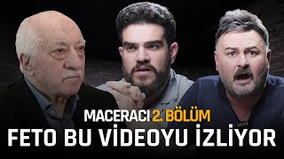 FETÖnün MACERACISI BÖLÜM 2 quotFetullah GÜLEN bu videoyu izliyorquot [upl. by Enelec]