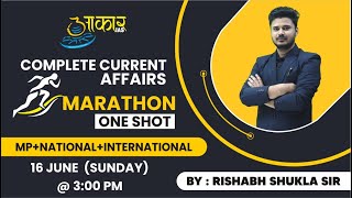 Current Affairs One Shot Practice Marathon Class By Rishabh Shukla Sir Aakar IAS  MPPSC Pre 2024 [upl. by Fokos]