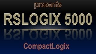 RSLogix5000 Pt1 Quick Start  CompactLogix [upl. by Junius]