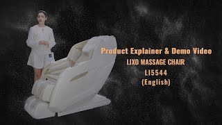 Product Explainer amp Demo Video for Lixo Massage Chair LI5544  English [upl. by Ticon]