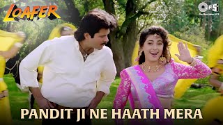 Panditji Ne Haath Mera  Anil Kapoor amp Juhi Chawla  Loafer  Udit Narayan Alka Yagnik  90s Hit [upl. by Caro]