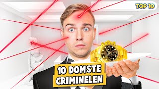 10 DOMSTE CRIMINELEN [upl. by Conlin]