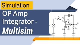 Integrator circuit simulation on MultiSim Simulator  Simulation Integrator using Op Amp [upl. by Giacinta]