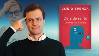 Cambia tu Realidad con tu MENTE  Deja de Ser Tú  Joe Dispenza [upl. by Annahsit]