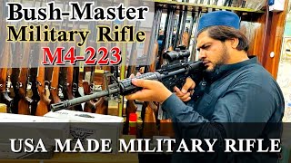 BUSHMASTER 223 BORE MILITARY RIFLE  USA MADE  M4Army  Peshawar [upl. by Alis]