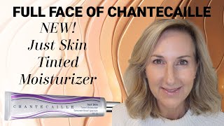 NEW CHANTECAILLE JUST SKIN TINTED MOISTURIZER SPF 15  Plus Full Face of Chantecaille [upl. by Eynahpets]