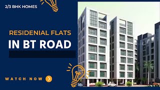 3 BHK Flats in BT Road Kamarhati  High Rising Building [upl. by Hgiel]