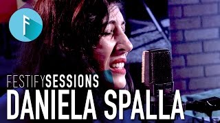 Festify Sessions Daniela Spalla  quotPrefiero Olvidarloquot [upl. by Nileuqaj766]