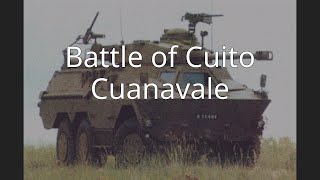 Battle of Cuito Cuanavale [upl. by Assened936]