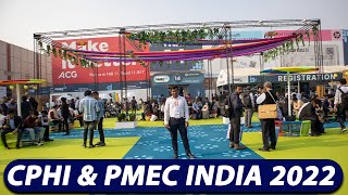 Largest Pharma Expo in India  CPHI PMEC INDIA 2022  Pharma Industry Setup In India 2023 [upl. by Esorlatsyrc]