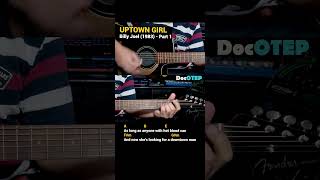 Uptown Girl  Billy Joel 1983 Easy Guitar Chords Tutorial with Lyrics Part 1 SHORTS [upl. by Triny]