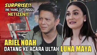 ARIEL NOAH DATANG KE ULTAH LUNA MAYA [upl. by Hurless784]