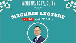 🔴 MAGHRIB Lecture LIVE  Mon  26824 [upl. by Sucramraj]