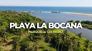 PLAYA LA BOCANA en MARQUELIA GUERRERO 🌴 el corazón de la costa chica GUERRERENSE [upl. by Ahsinned]