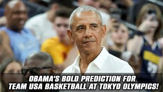 Obamas Surprise Visit and Bold Prediction for Team USA Basketball at the Tokyo Olympics [upl. by Lodhia556]