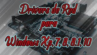 ⚡⚡Descargar CONTROLADORES DE RED para Windows 7  8  81 10⚡⚡ [upl. by Kcirret]