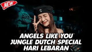 DJ ANGELS LIKE YOU YANG LAGI VIRALL JUNGLE DUTCH 2023 TERBARU FULL BASS [upl. by Suelo]