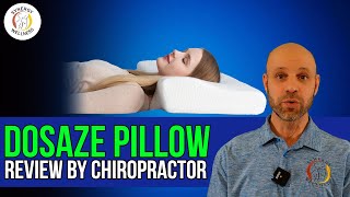 Dosaze Pillow Review by Chiropractor [upl. by Fernandina]