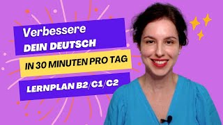 Lernplan BusinessDeutsch  30 Minuten pro Tag für bessere Deutschkenntnisse deutschlernen [upl. by Laniger583]