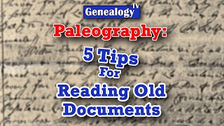 5 Tips on How to Read Old Documents Paleography [upl. by Bohlin]