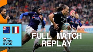 Clash for the title  New Zealand vs France  Womens Final  Vancouver HSBC SVNS  Full Match [upl. by Mmada]